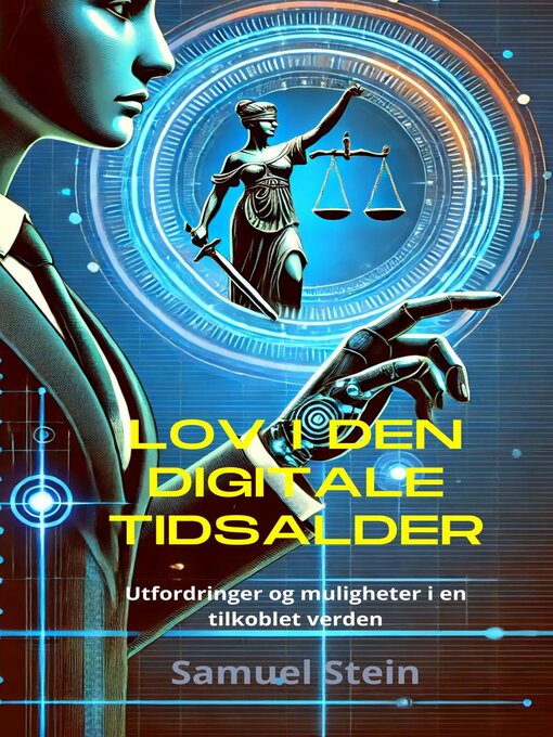 Title details for Lov i den digitale tidsalder by Samuel Stein - Available